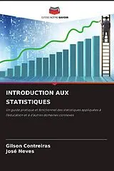 Kartonierter Einband (Kt) INTRODUCTION AUX STATISTIQUES von Gilson Contreiras, José Neves
