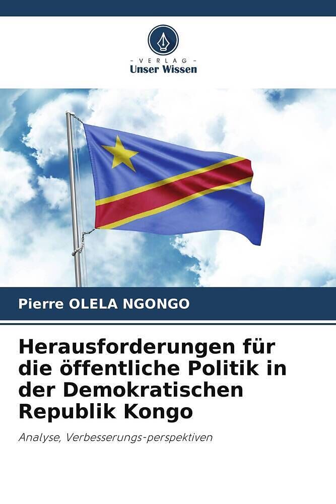 Herausforderungen für die öffentliche Politik in der Demokratischen Republik Kongo