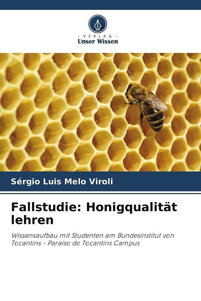 Fallstudie: Honigqualität lehren