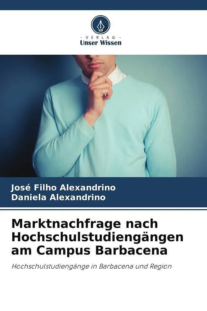 Marktnachfrage nach Hochschulstudiengängen am Campus Barbacena