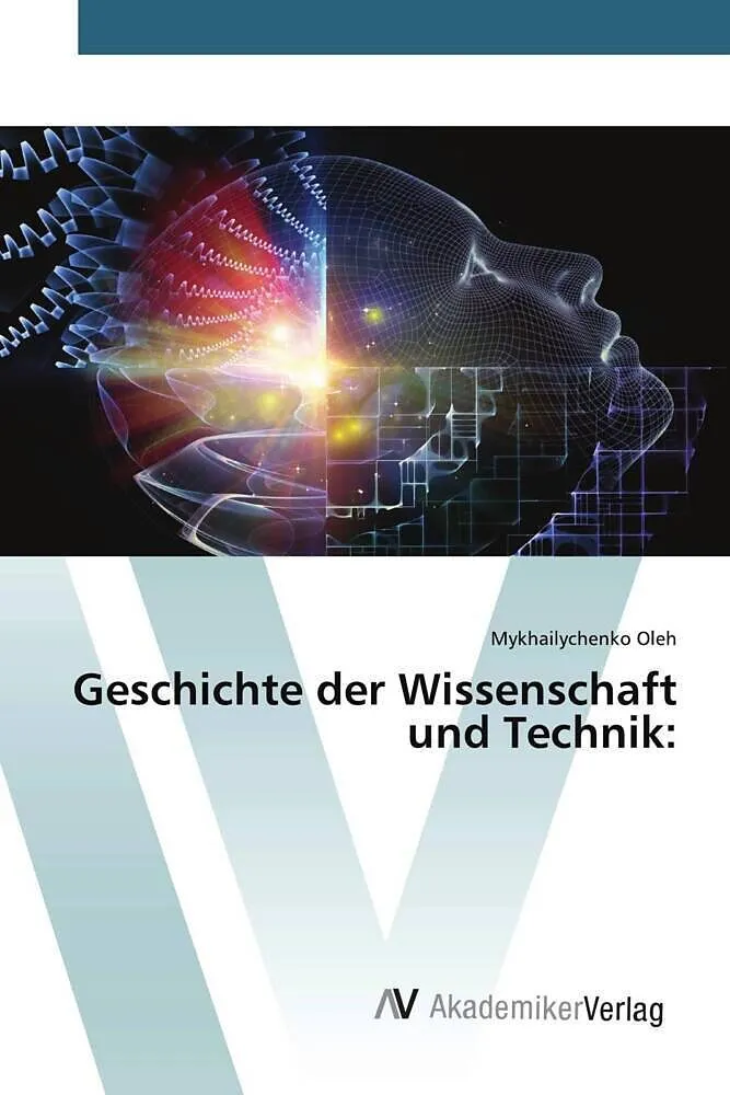 Geschichte der Wissenschaft und Technik