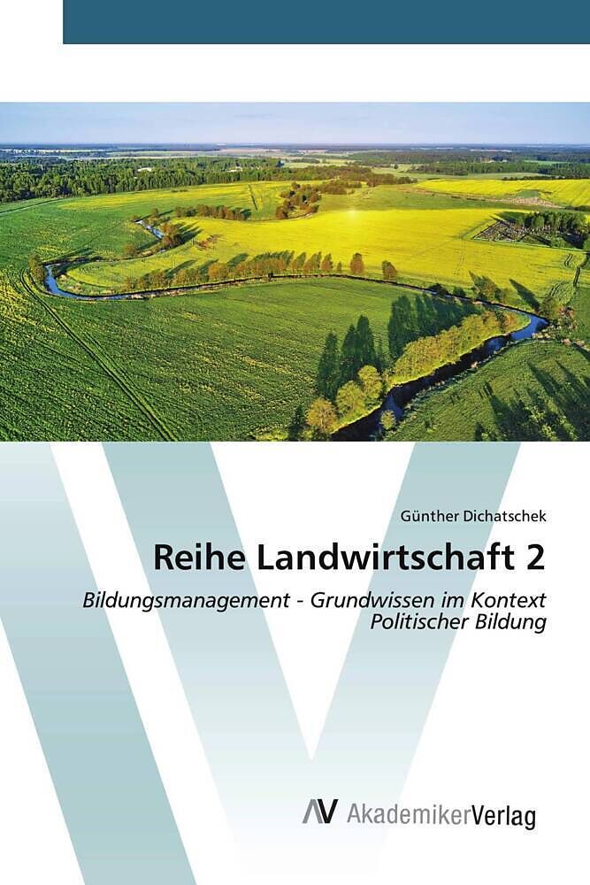 Reihe Landwirtschaft 2