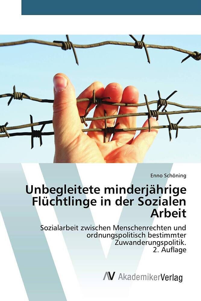 Unbegleitete minderjährige Flüchtlinge in der Sozialen Arbeit