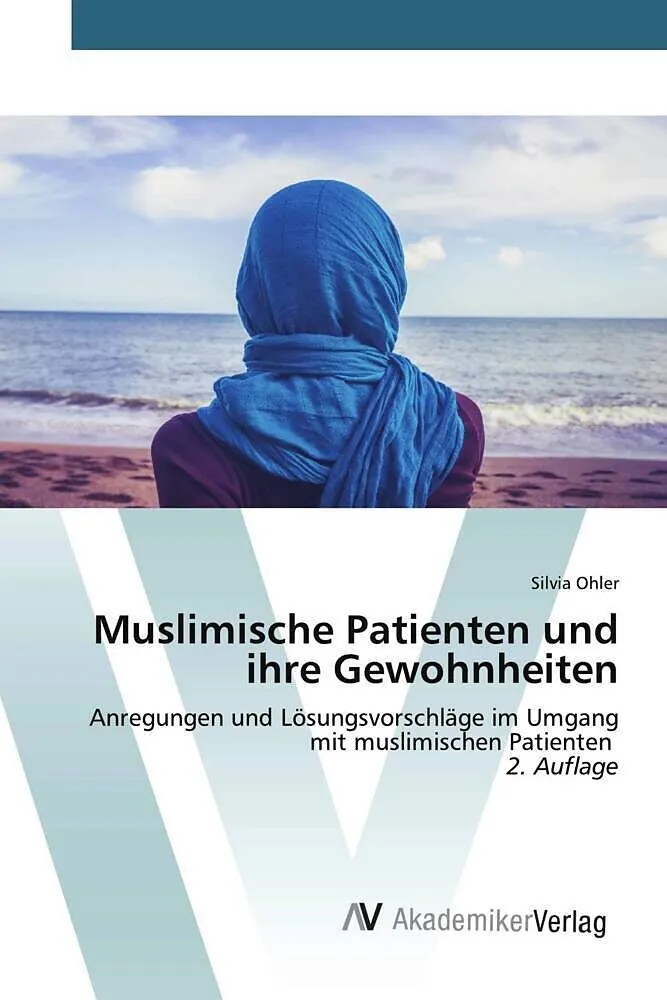 Muslimische Patienten und ihre Gewohnheiten