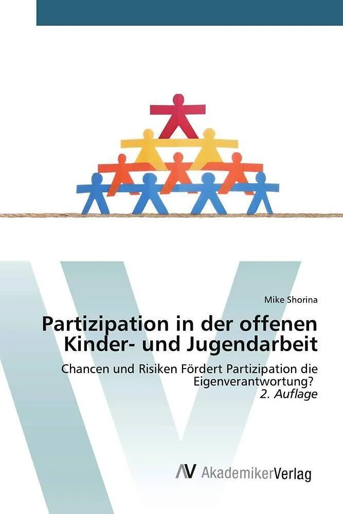 Partizipation in der offenen Kinder- und Jugendarbeit