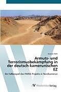 Armuts- und Terrorismusbekämpfung in der deutsch-kamerunischen EZ