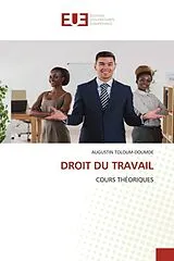 Kartonierter Einband (Kt) DROIT DU TRAVAIL von Augustin Toloum-Doumde