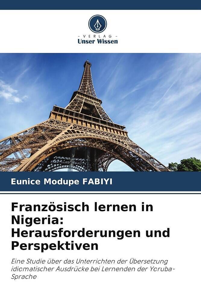 Französisch lernen in Nigeria: Herausforderungen und Perspektiven