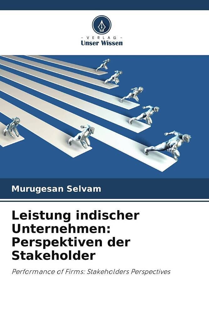 Leistung indischer Unternehmen: Perspektiven der Stakeholder