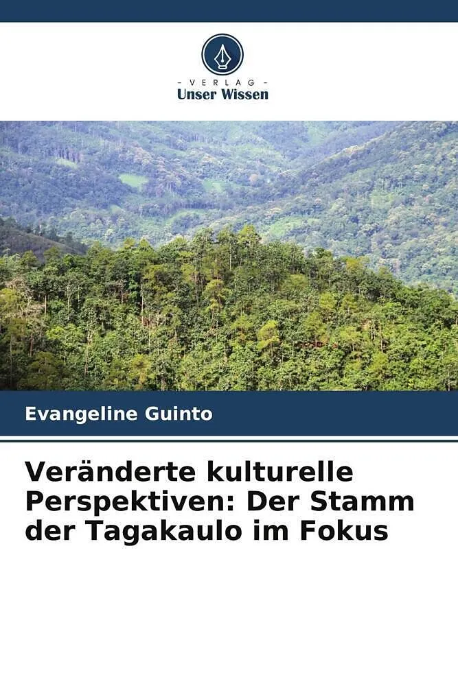 Veränderte kulturelle Perspektiven: Der Stamm der Tagakaulo im Fokus