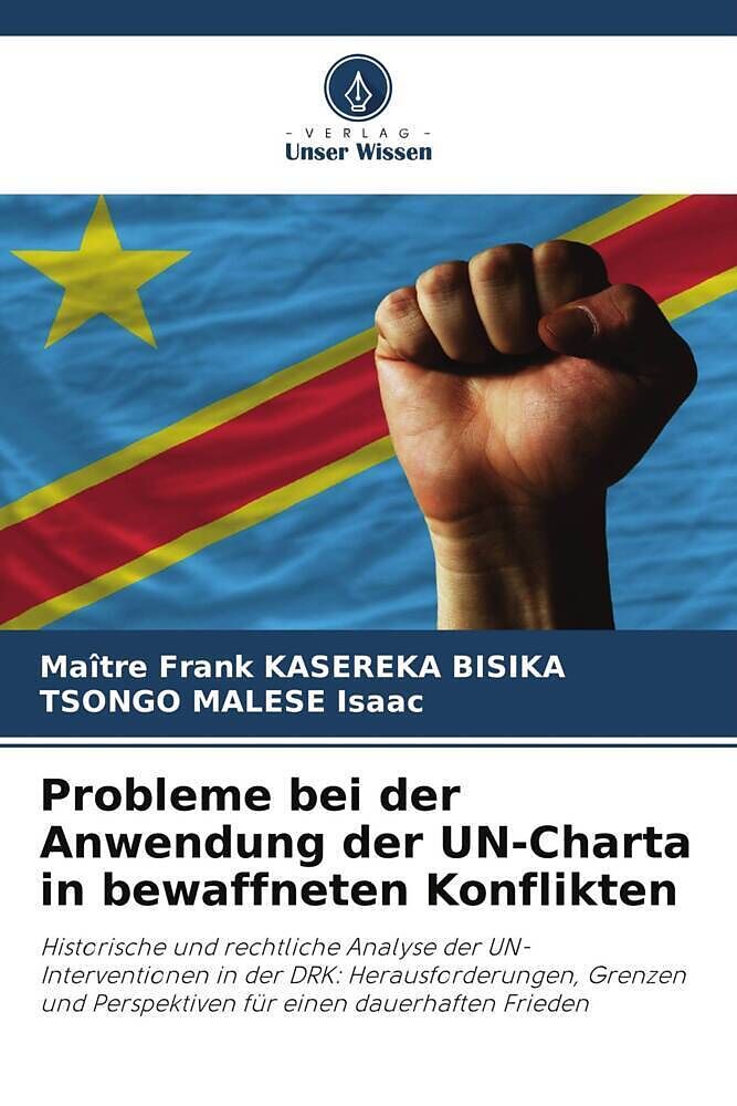 Probleme bei der Anwendung der UN-Charta in bewaffneten Konflikten