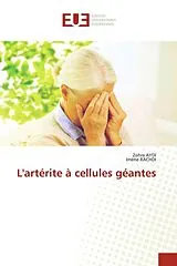 Kartonierter Einband (Kt) L'artérite à cellules géantes von Zohra Aydi, Imene Rachdi
