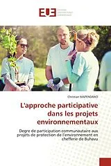 Kartonierter Einband (Kt) L'approche participative dans les projets environnementaux von Christian Mapendano