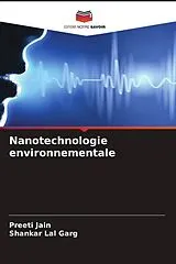 Kartonierter Einband (Kt) Nanotechnologie environnementale von Preeti Jain, Shankar Lal Garg