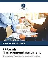 Kartonierter Einband PPRA als Managementinstrument von Filipe Oliveira Rocco