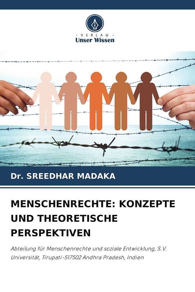 MENSCHENRECHTE: KONZEPTE UND THEORETISCHE PERSPEKTIVEN