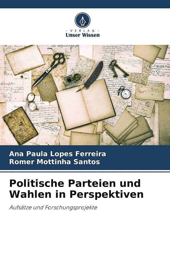 Politische Parteien und Wahlen in Perspektiven
