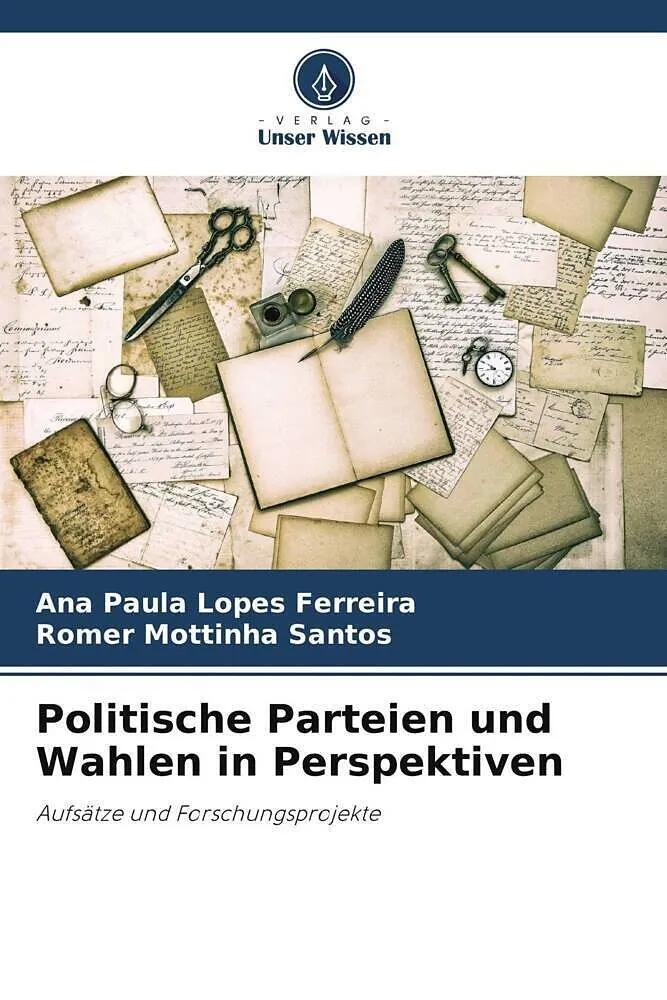 Politische Parteien und Wahlen in Perspektiven