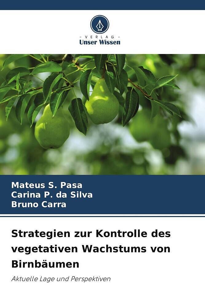 Strategien zur Kontrolle des vegetativen Wachstums von Birnbäumen