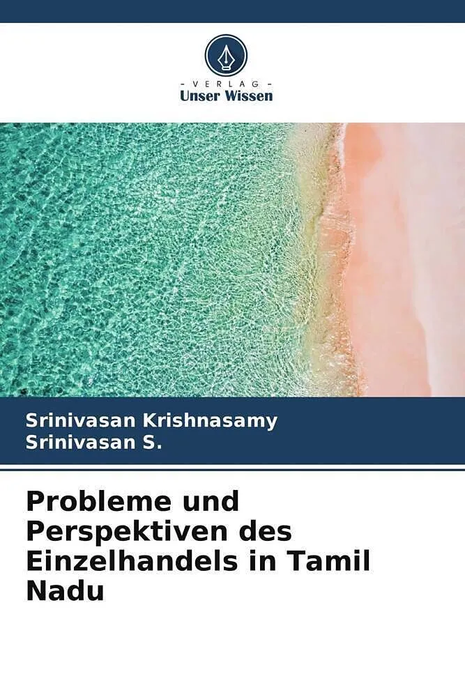 Probleme und Perspektiven des Einzelhandels in Tamil Nadu