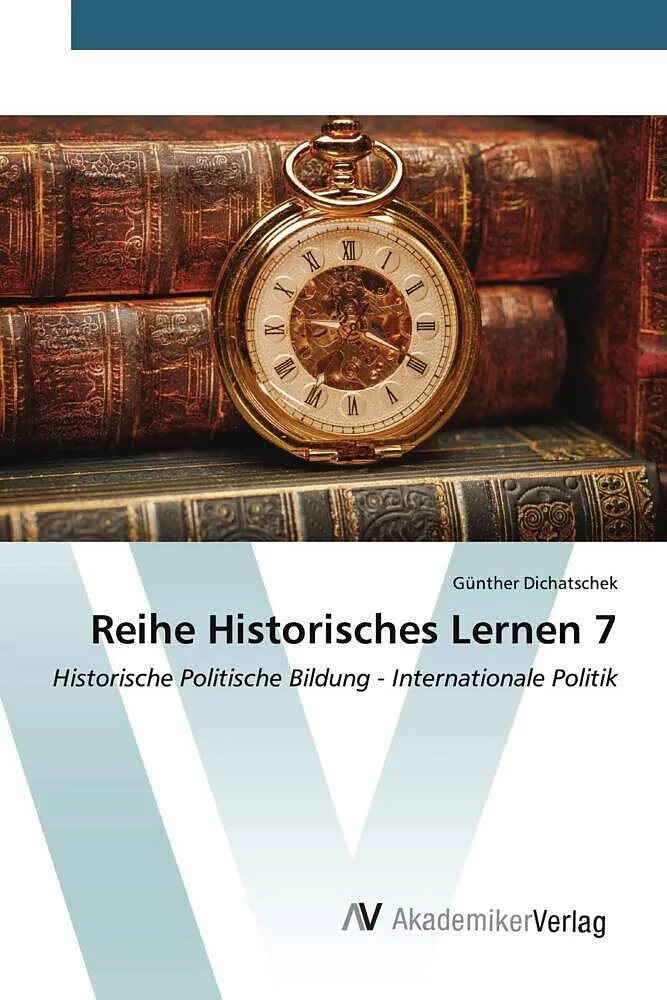 Reihe Historisches Lernen 7