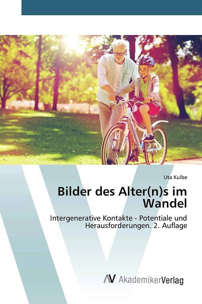 Bilder des Alter(n)s im Wandel