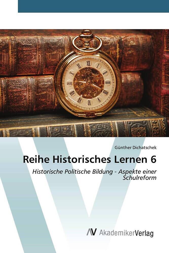 Reihe Historisches Lernen 6