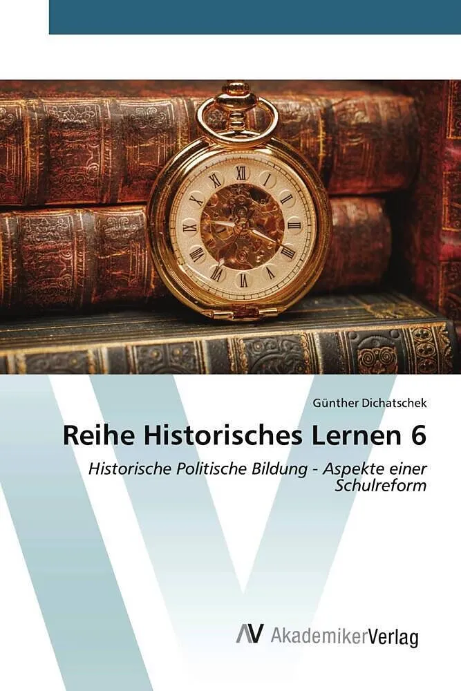 Reihe Historisches Lernen 6