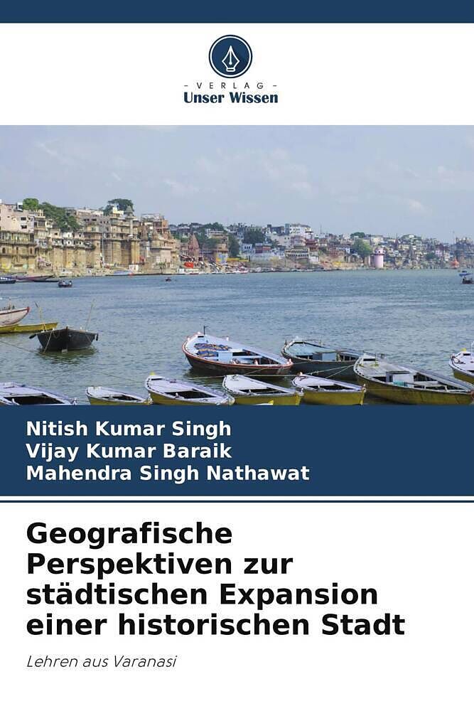 Geografische Perspektiven zur städtischen Expansion einer historischen Stadt