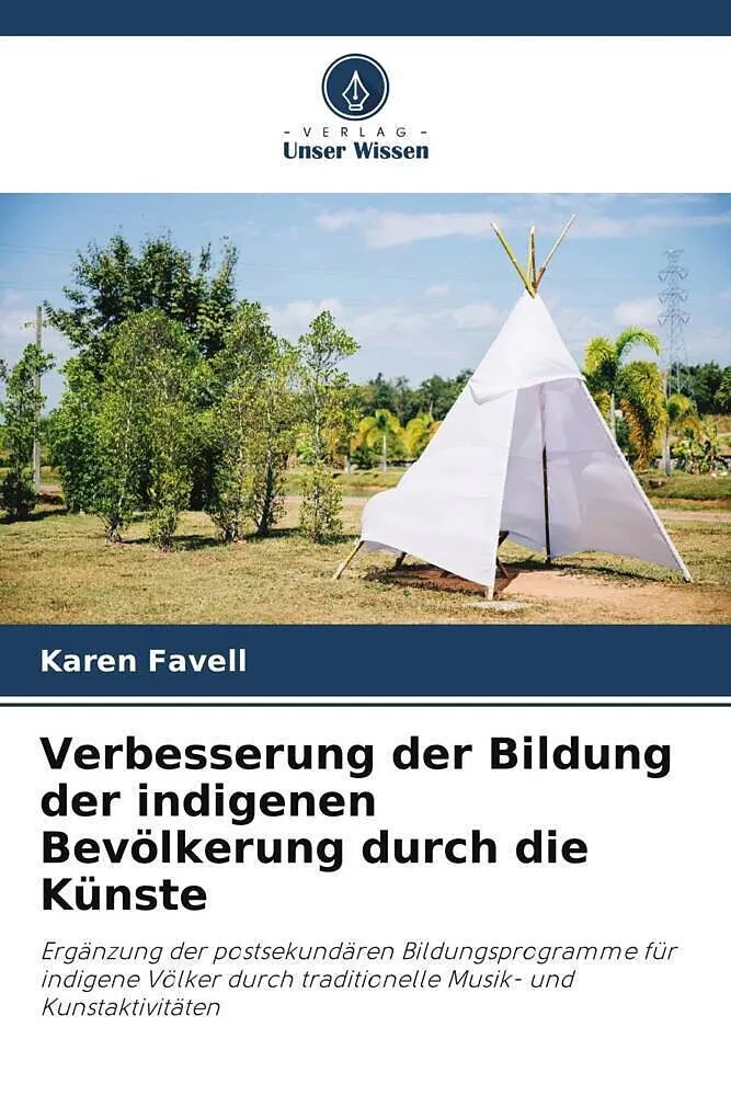 Verbesserung der Bildung der indigenen Bevölkerung durch die Künste