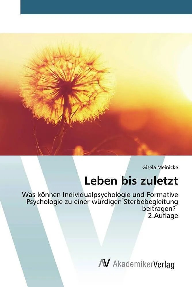 Leben bis zuletzt