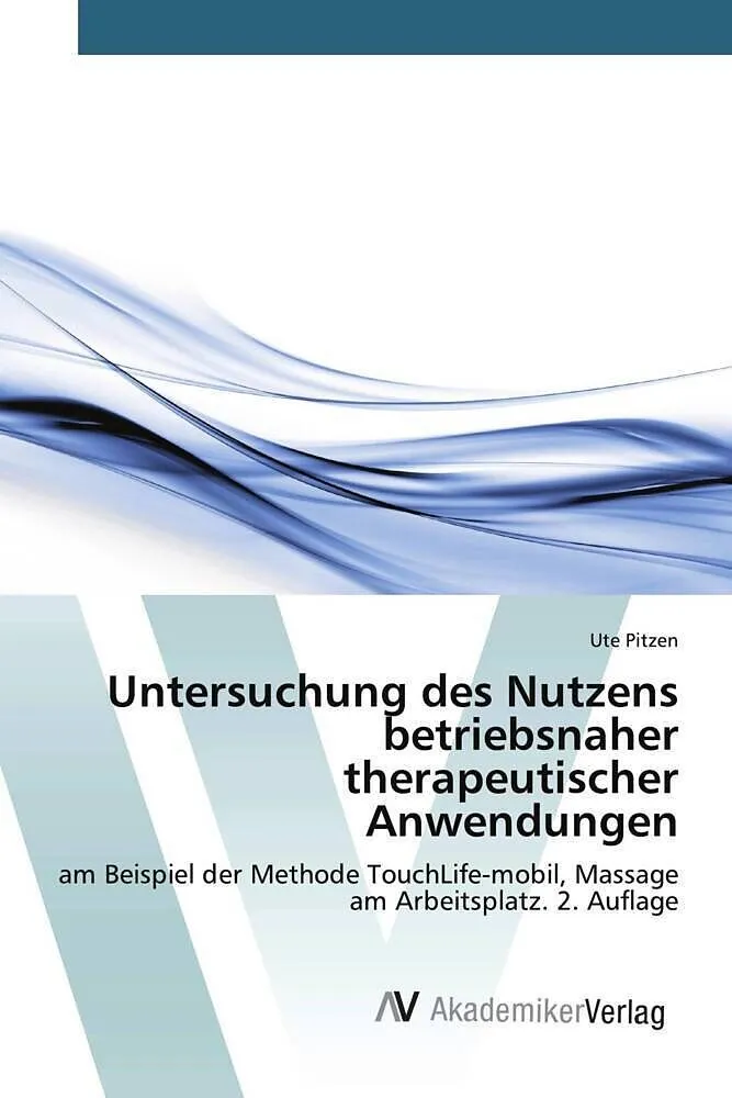 Untersuchung des Nutzens betriebsnaher therapeutischer Anwendungen