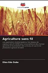 Kartonierter Einband (Kt) Agriculture sans fil von Elias Edo Dube