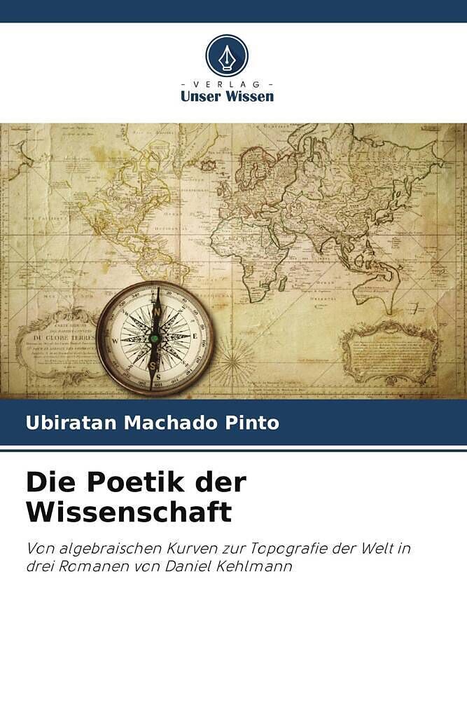 Die Poetik der Wissenschaft