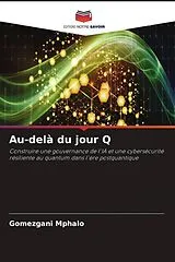 Kartonierter Einband (Kt) Au-delà du jour Q von Gomezgani Mphalo