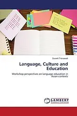 Kartonierter Einband (Kt) Language, Culture and Education von Suranti Trisnawati