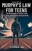 Fester Einband Murphy's Law For Teens von Ethereal Ray