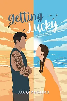 E-Book (epub) Getting Lucky von Jacq Parairo