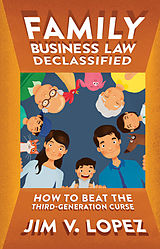 E-Book (epub) Family Business Law Declassified von Jim Lopez