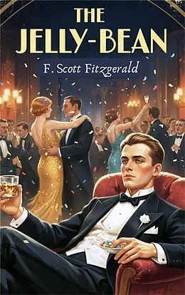 E-Book (epub) The Jelly Bean von Francis Scott Fitzgerald