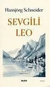 Kartonierter Einband Sevgili Leo von Hansjörg Schneider