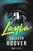 Kartonierter Einband Layla von Collen Hoover