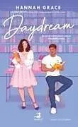 Kartonierter Einband Daydream von Hannah Grace