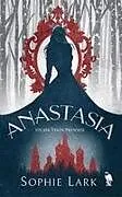 Kartonierter Einband Anastasia - Hicbir Yerin Prensesi von Sophie Lark