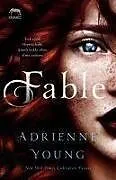Kartonierter Einband Fable von Adrienne Young