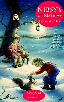 E-Book (epub) Nibsy's Christmas von Jacob August Riis