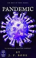 E-Book (epub) Pandemic von J. F. Bone
