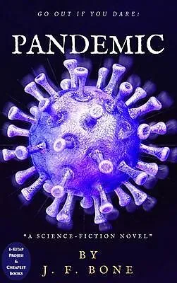 E-Book (epub) Pandemic von J. F. Bone