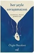Kartonierter Einband Her Seyle Savasamazsin von Özgür Bacaksiz
