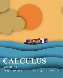 E-Book (epub) Calculus Volume1 von Ming Yao Tsai